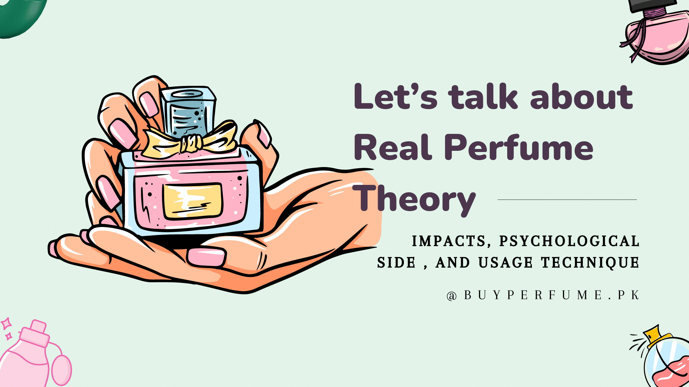 Read more about the article Let’s talk about Real Perfume Theory